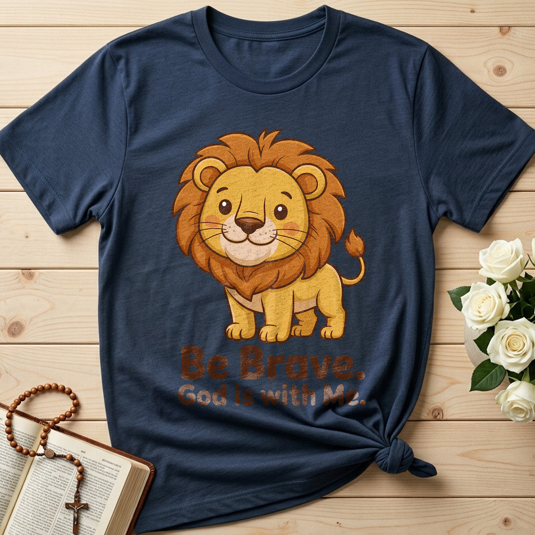 Be Brave God Is With Me 01