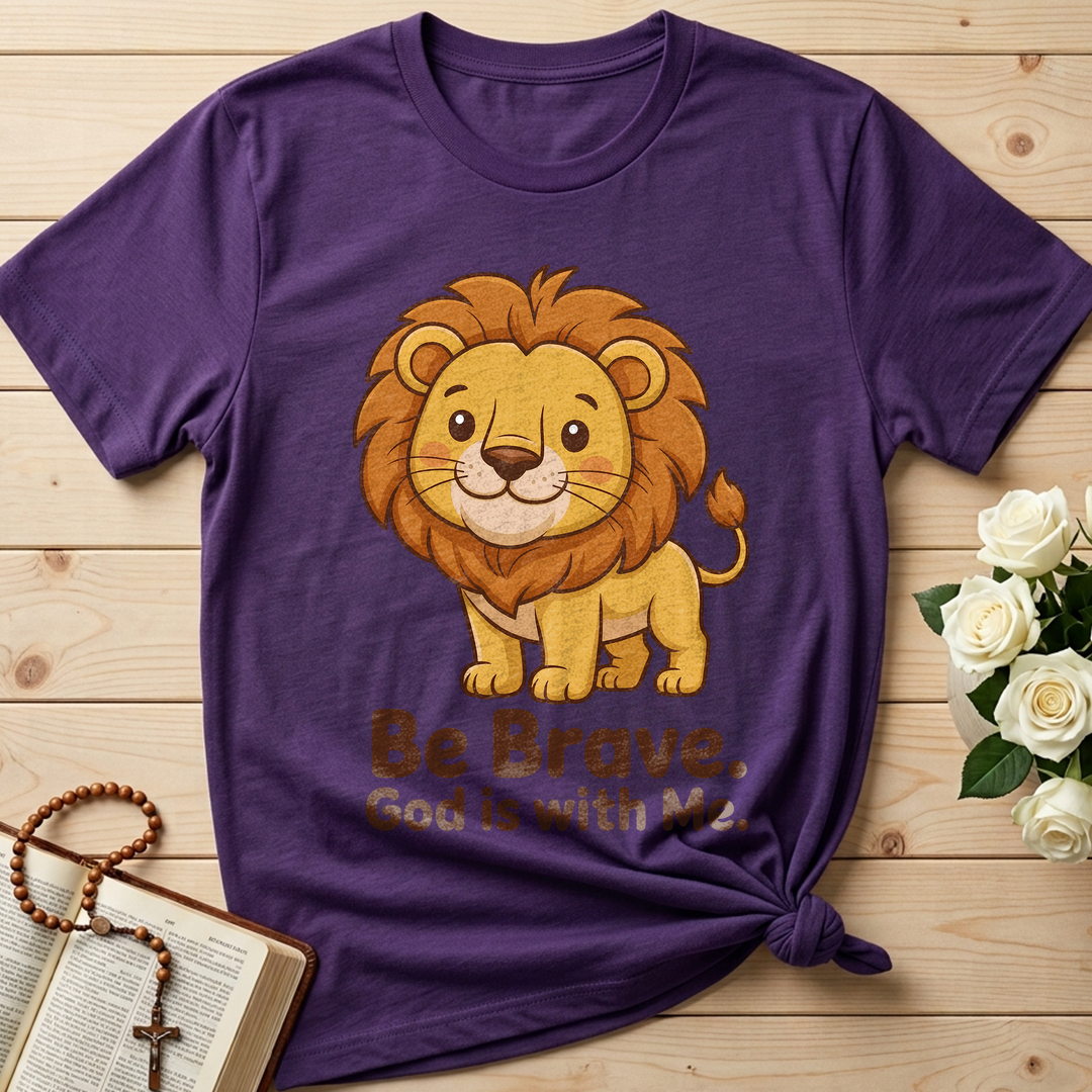 Be Brave God Is With Me 01