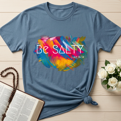 Be Salty Luke 14.34 01