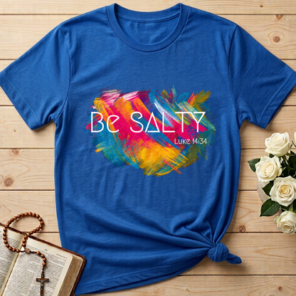 Be Salty Luke 14.34 01