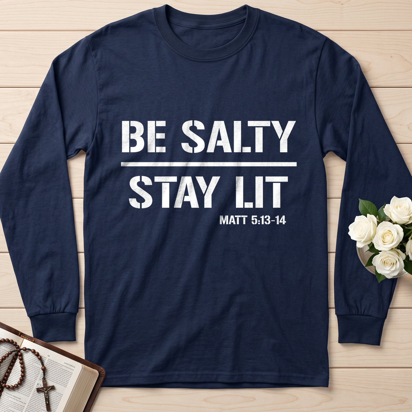 Be Salty Stay Lit Matt 5.13-14 03