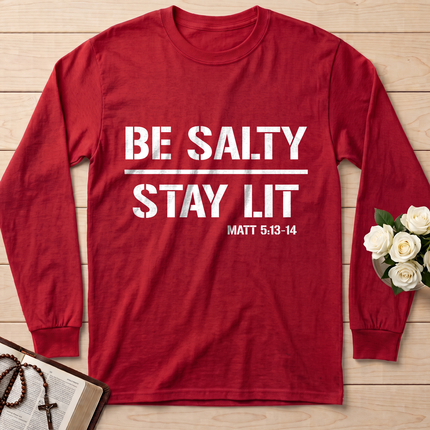 Be Salty Stay Lit Matt 5.13-14 03