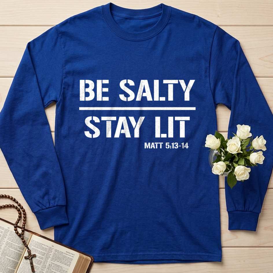 Be Salty Stay Lit Matt 5.13-14 03