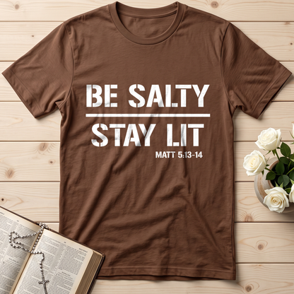 Be Salty Stay Lit Matt 5.13-14 03