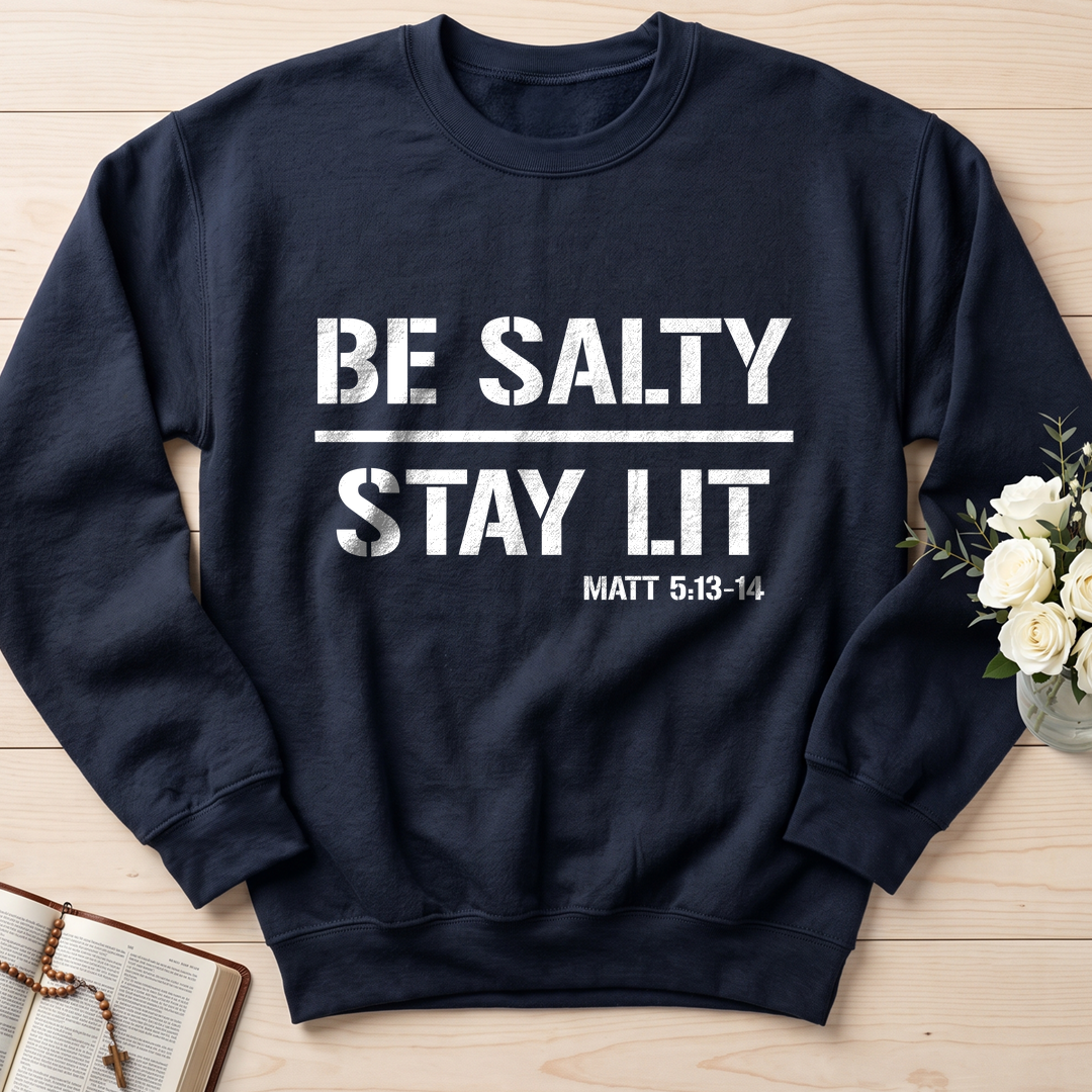 Be Salty Stay Lit Matt 5.13-14 03