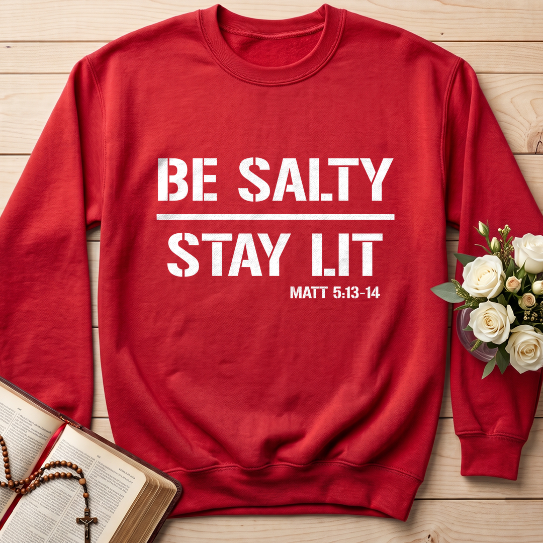 Be Salty Stay Lit Matt 5.13-14 03