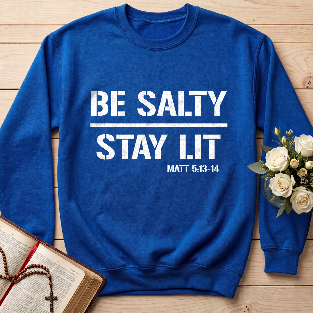 Be Salty Stay Lit Matt 5.13-14 03