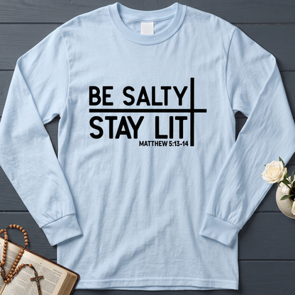 Be Salty Stay Lit Matt 5.13-14 04