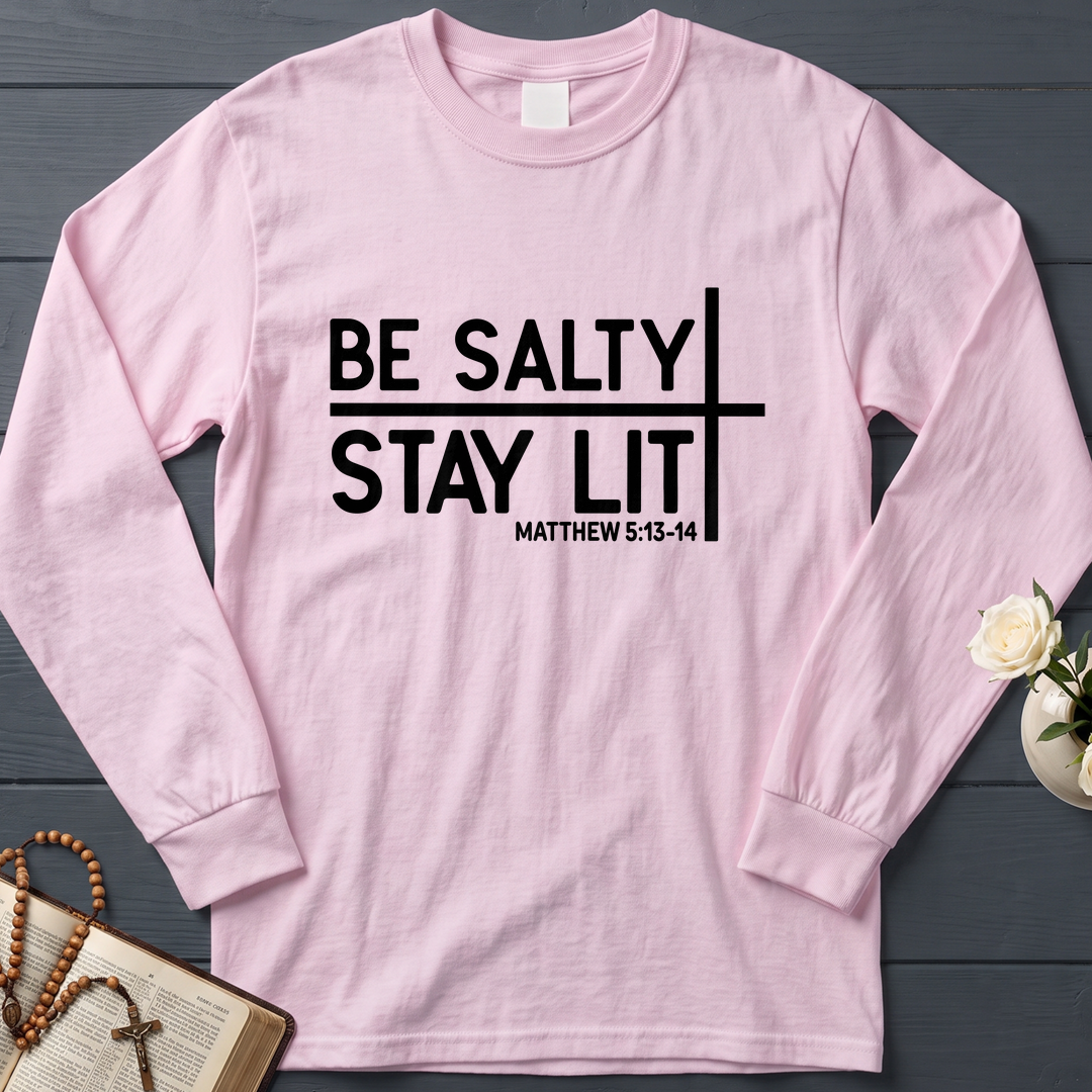 Be Salty Stay Lit Matt 5.13-14 04