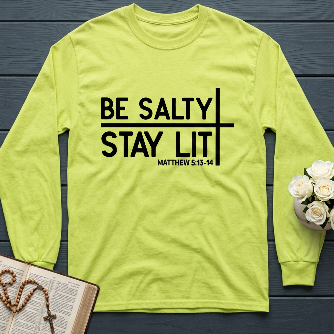 Be Salty Stay Lit Matt 5.13-14 04