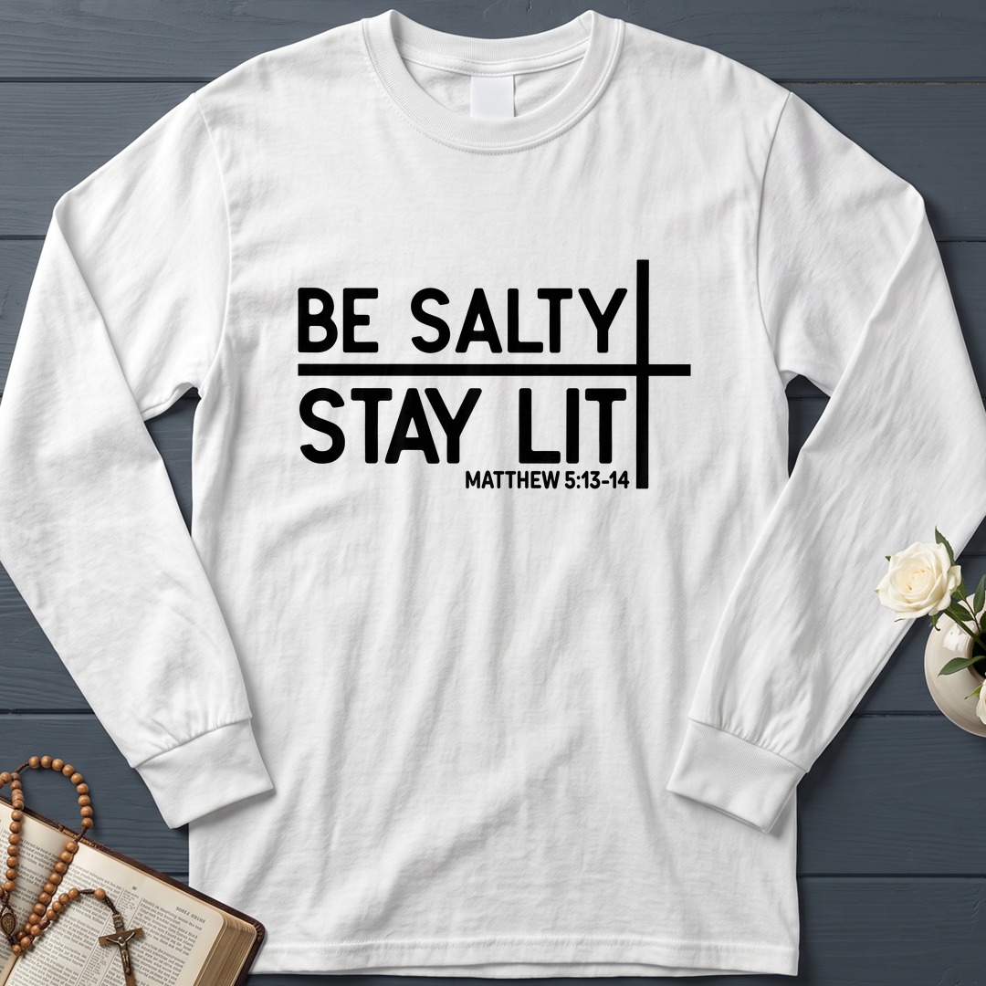 Be Salty Stay Lit Matt 5.13-14 04