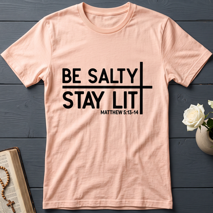 Be Salty Stay Lit Matt 5.13-14 04