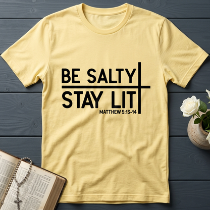 Be Salty Stay Lit Matt 5.13-14 04
