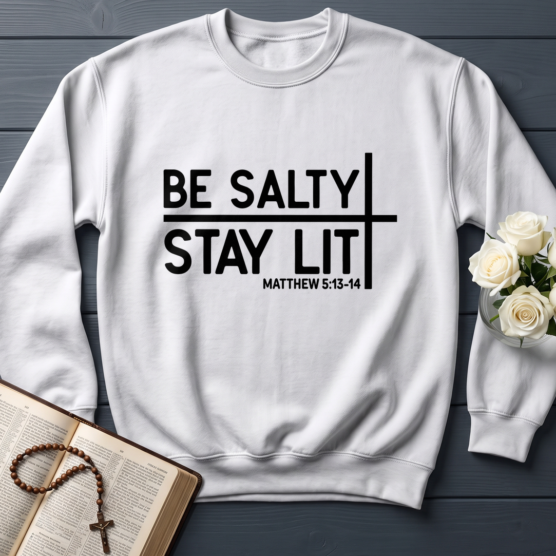 Be Salty Stay Lit Matt 5.13-14 04