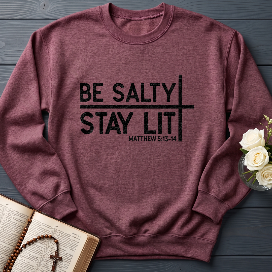 Be Salty Stay Lit Matt 5.13-14 04