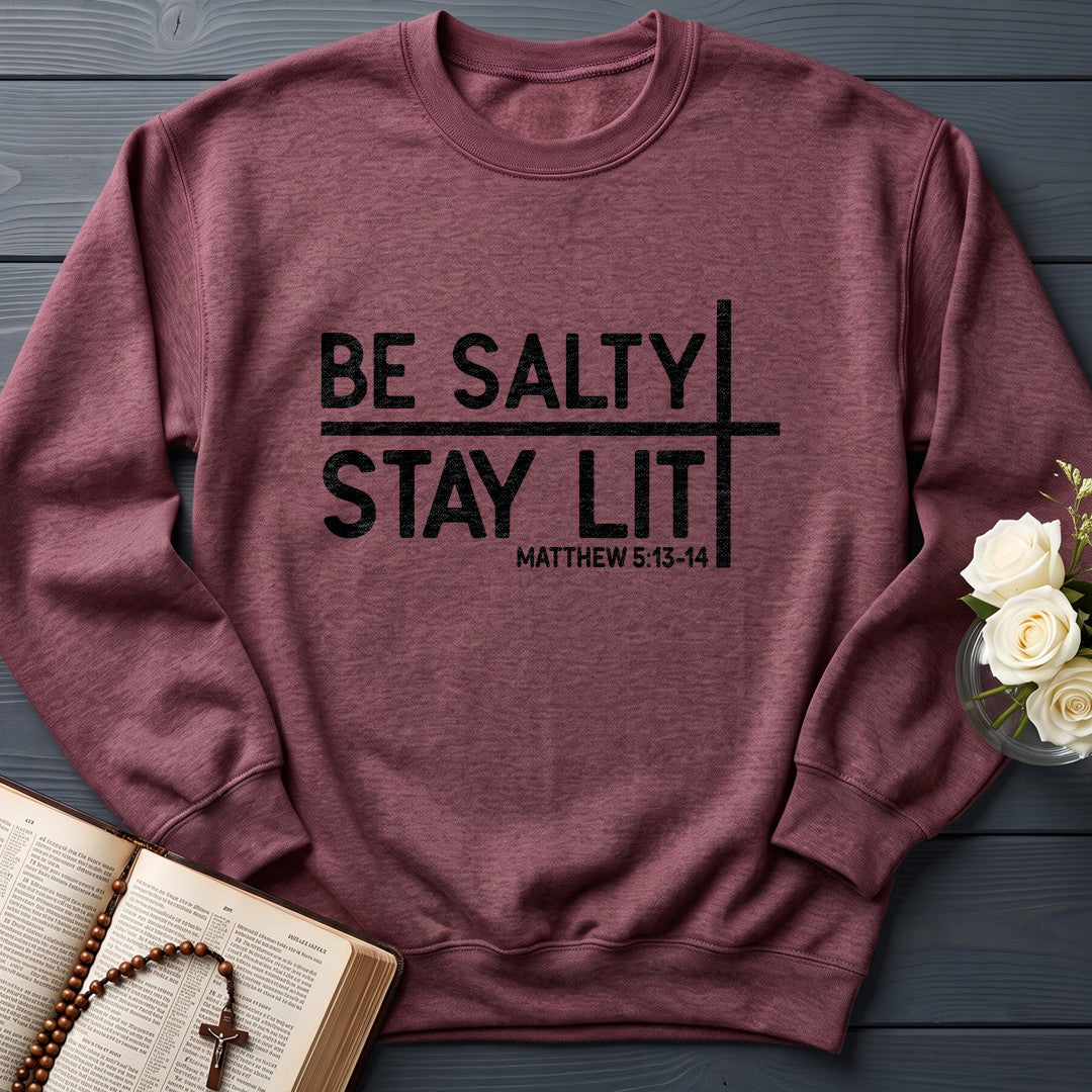 Be Salty Stay Lit Matt 5.13-14 04