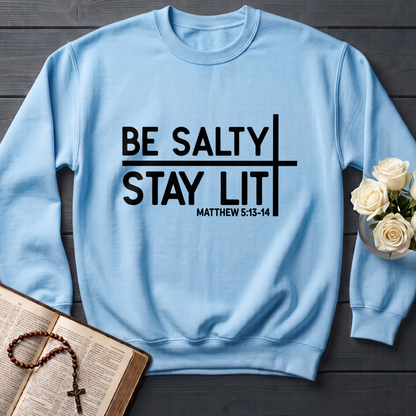 Be Salty Stay Lit Matt 5.13-14 04