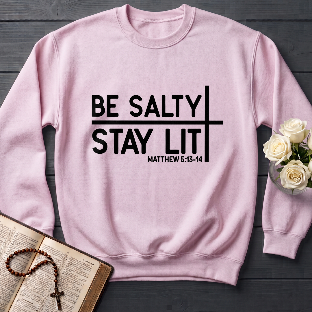 Be Salty Stay Lit Matt 5.13-14 04