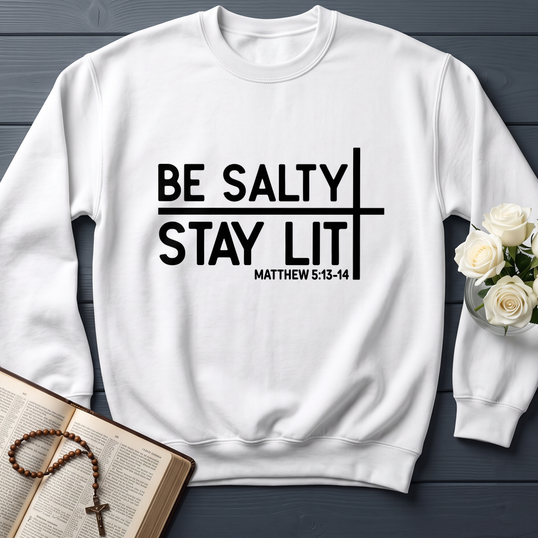 Be Salty Stay Lit Matt 5.13-14 04