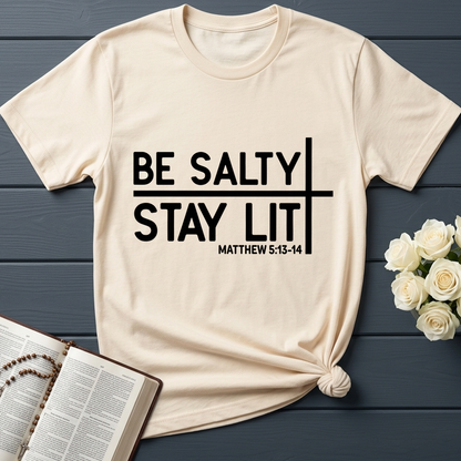 Be Salty Stay Lit Matt 5.13-14 04