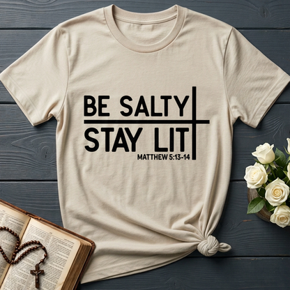 Be Salty Stay Lit Matt 5.13-14 04