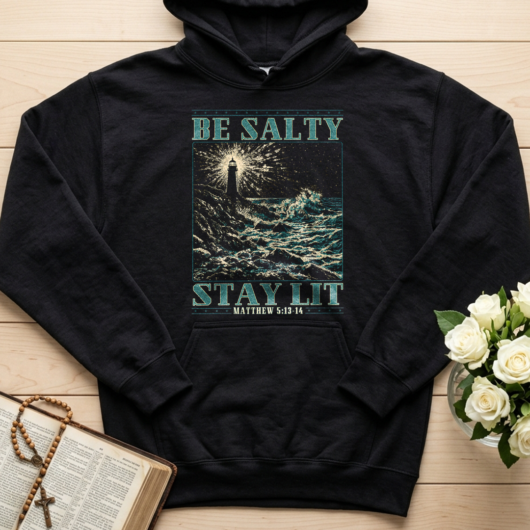 Be Salty Stay Lit Matthew 5.13-14 01