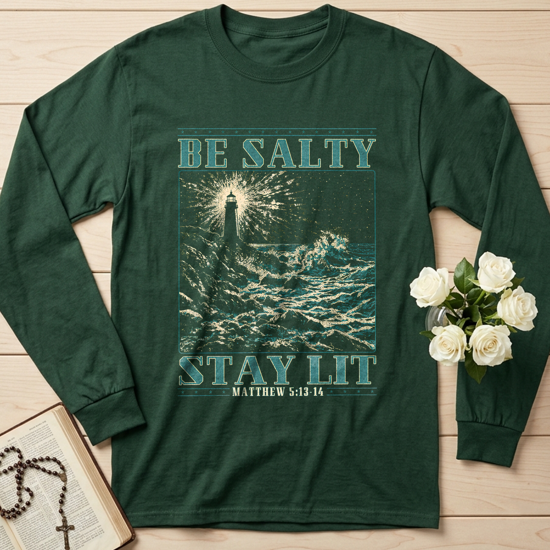 Be Salty Stay Lit Matthew 5.13-14 01