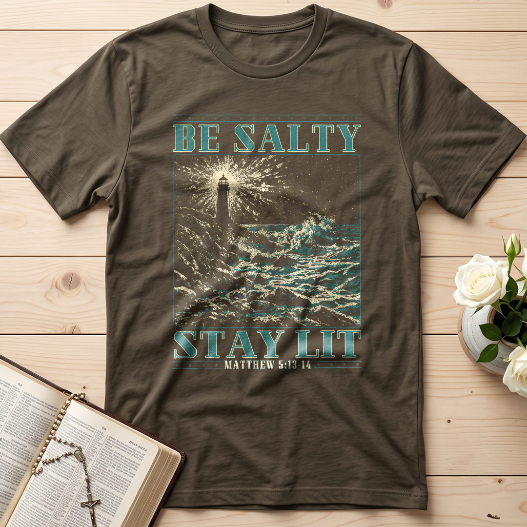 Be Salty Stay Lit Matthew 5.13-14 01