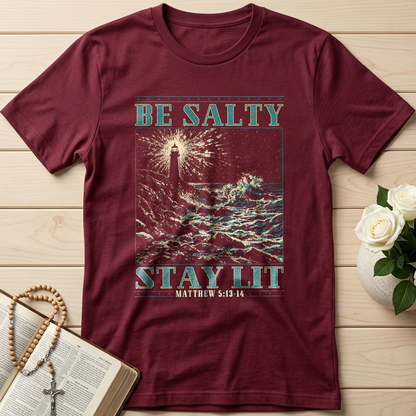Be Salty Stay Lit Matthew 5.13-14 01
