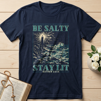 Be Salty Stay Lit Matthew 5.13-14 01