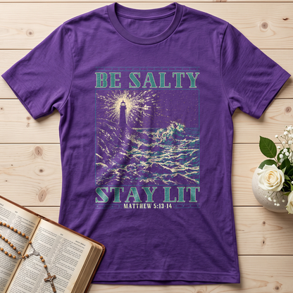 Be Salty Stay Lit Matthew 5.13-14 01
