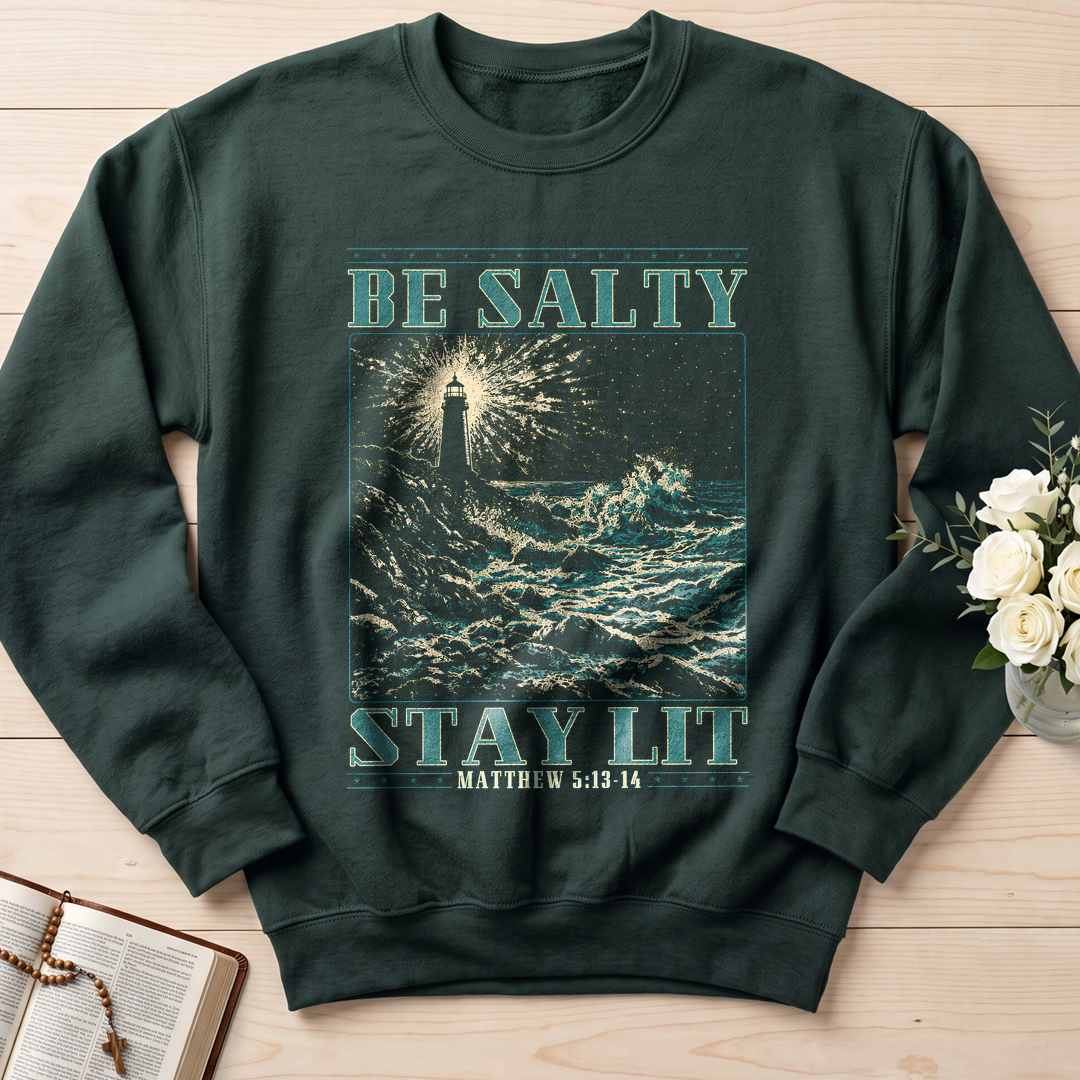Be Salty Stay Lit Matthew 5.13-14 01
