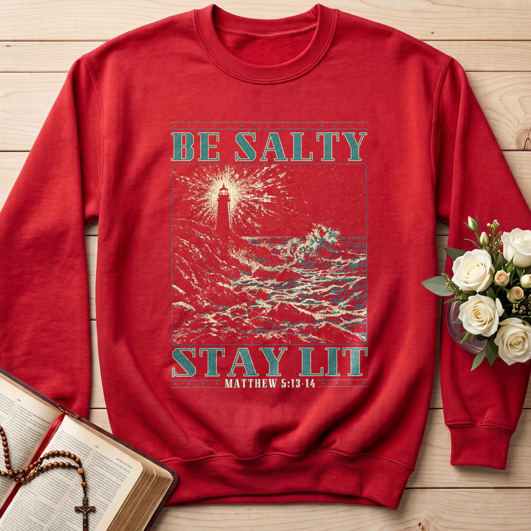 Be Salty Stay Lit Matthew 5.13-14 01