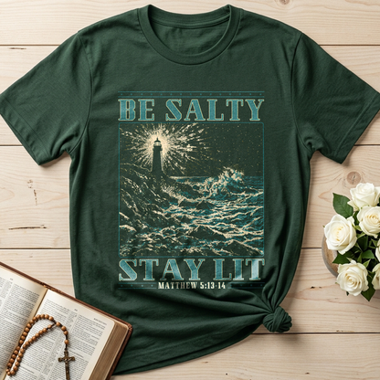 Be Salty Stay Lit Matthew 5.13-14 01