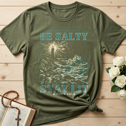 Be Salty Stay Lit Matthew 5.13-14 01