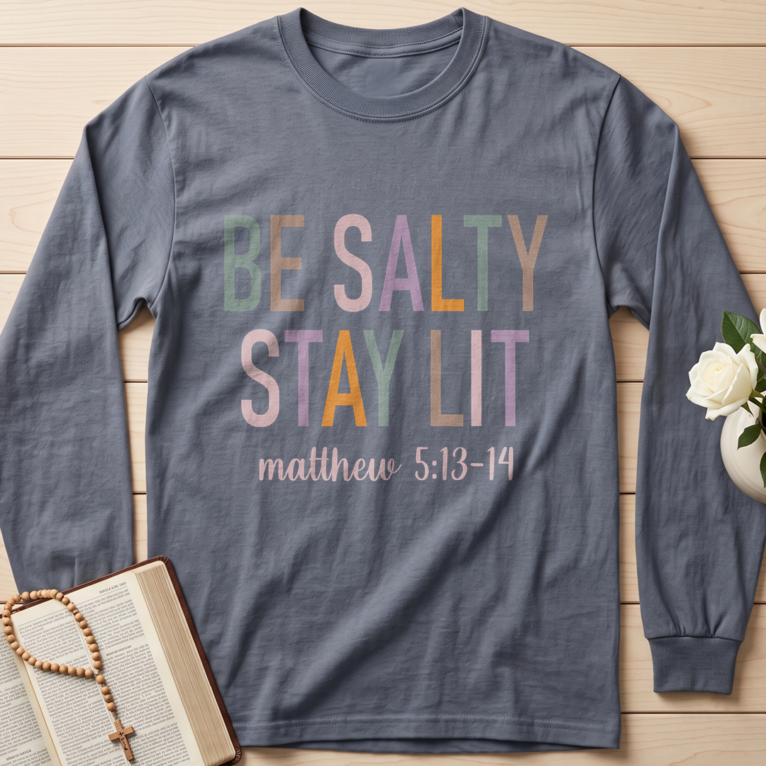 Be Salty Stay Lit Matthew 5.13-14 02