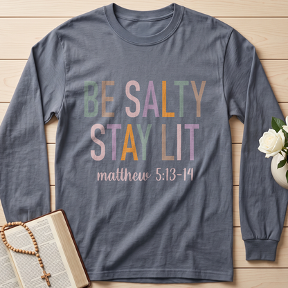 Be Salty Stay Lit Matthew 5.13-14 02