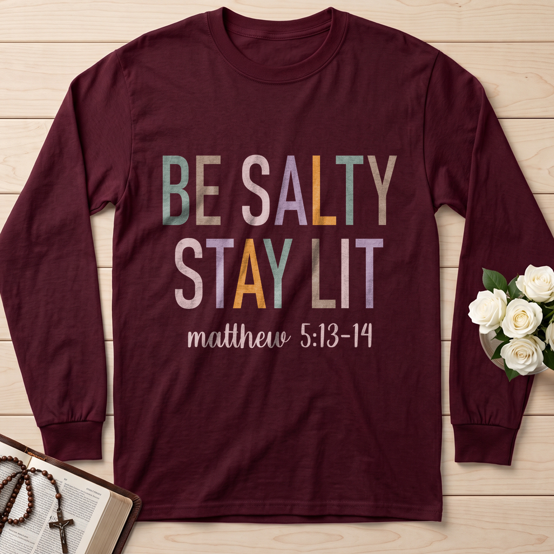 Be Salty Stay Lit Matthew 5.13-14 02