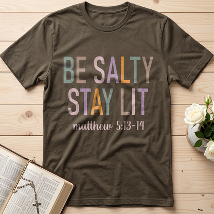Be Salty Stay Lit Matthew 5.13-14 02