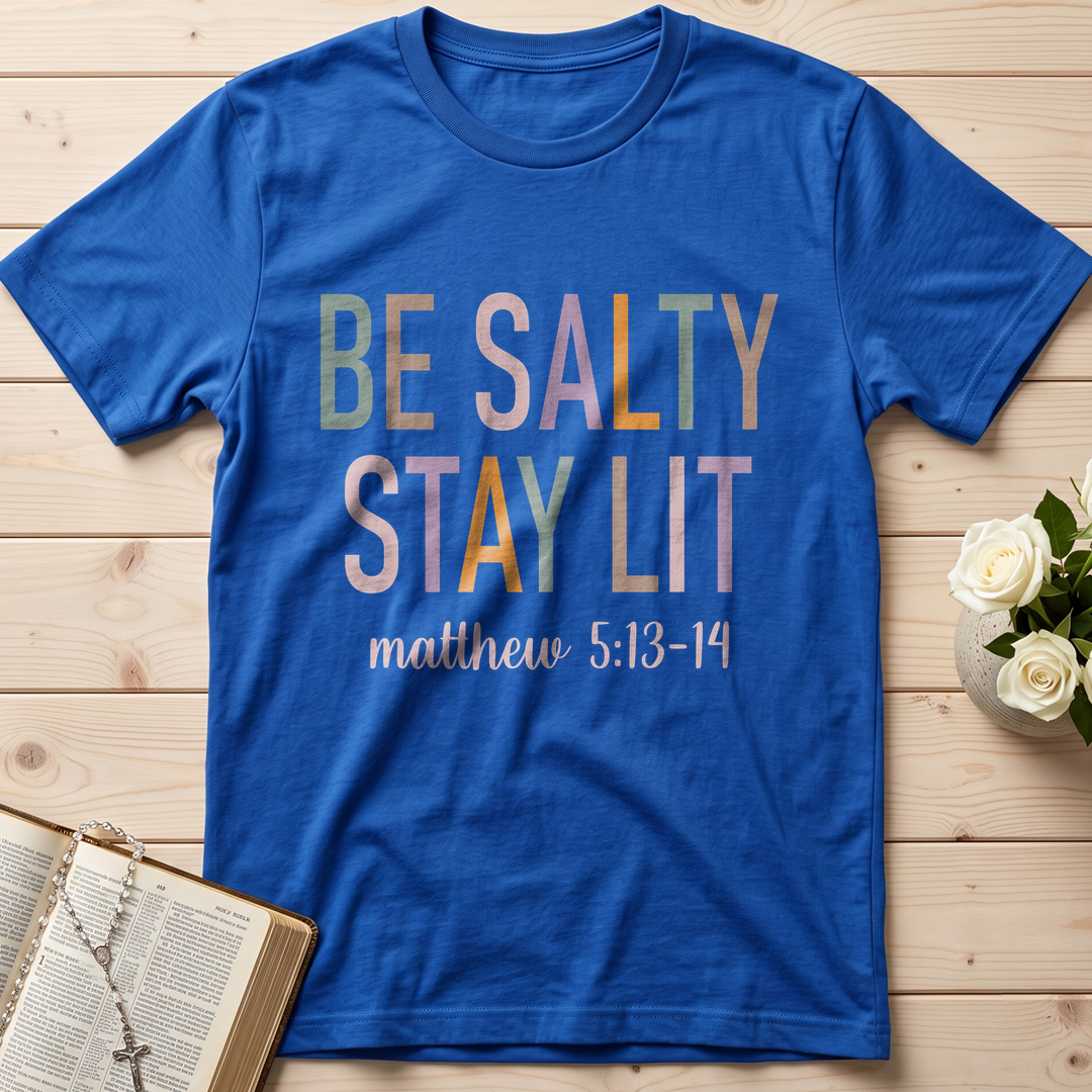 Be Salty Stay Lit Matthew 5.13-14 02