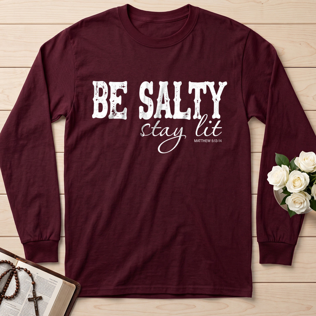 Be Salty Stay Lit Matthew 5.13-14 06