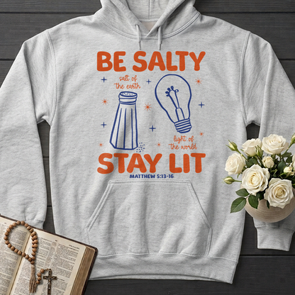 Be Salty Stay Lit Matthew 5.13-16 01