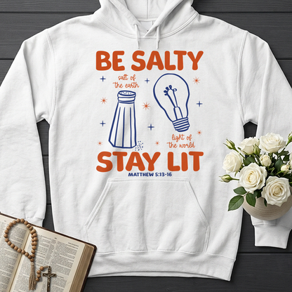 Be Salty Stay Lit Matthew 5.13-16 01