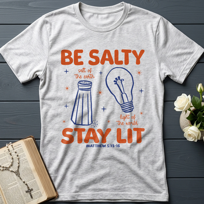 Be Salty Stay Lit Matthew 5.13-16 01