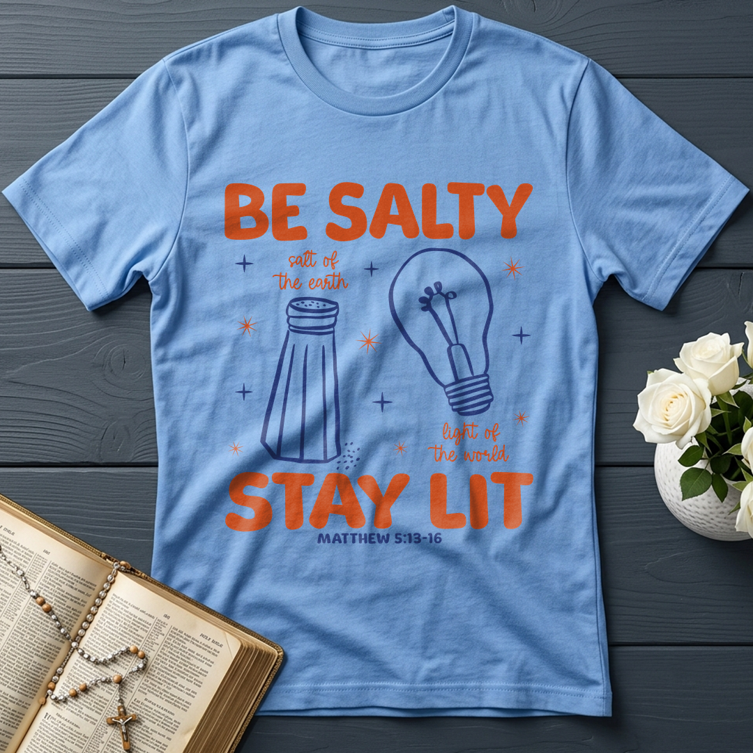 Be Salty Stay Lit Matthew 5.13-16 01