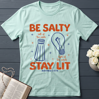 Be Salty Stay Lit Matthew 5.13-16 01
