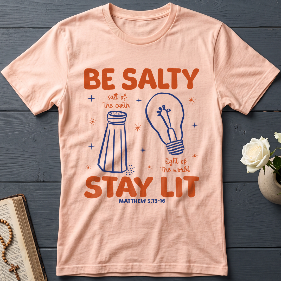 Be Salty Stay Lit Matthew 5.13-16 01