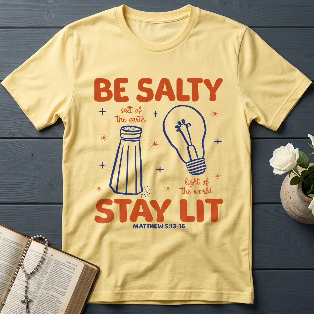Be Salty Stay Lit Matthew 5.13-16 01