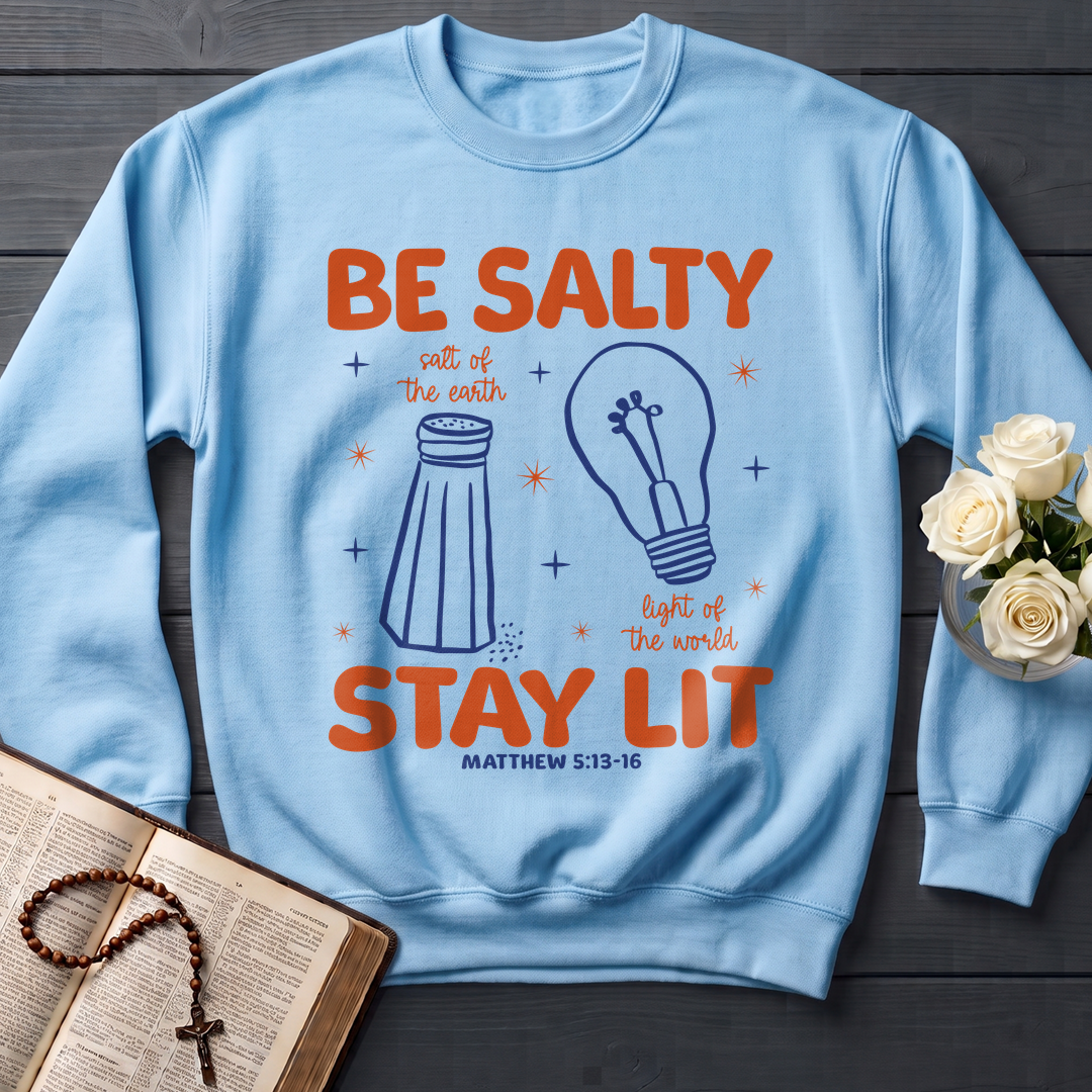 Be Salty Stay Lit Matthew 5.13-16 01