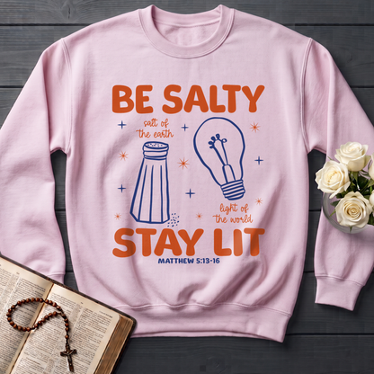 Be Salty Stay Lit Matthew 5.13-16 01